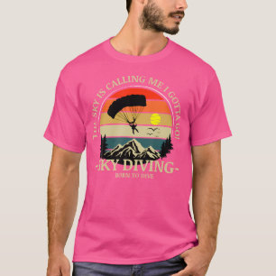 Camiseta El Cielo Me Está Llamando Tengo Que Ir Al Cielo A 