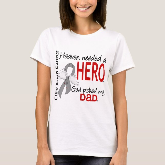 Camiseta El cielo necesitó a un papá del cáncer de cerebro (Anverso)