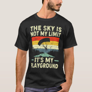 Camiseta El cielo no es mi límite, son mis rascacielos de r