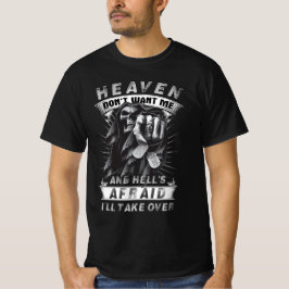 Camiseta El cielo no me quiere y el miedo del infierno que
