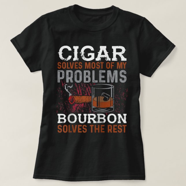 Camiseta El Cigar Resuelve La Mayoría De Mis Problemas El B (Diseño del anverso)