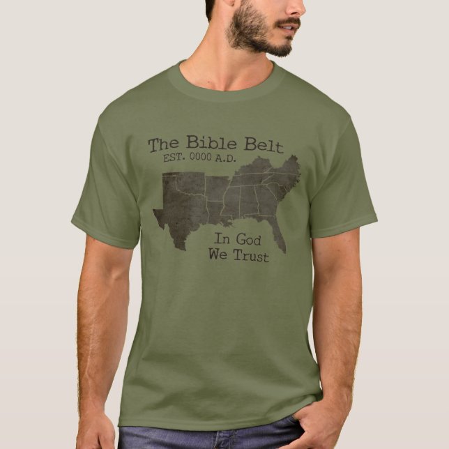 Camiseta El Cinturón de la Biblia en dios confiamos en la (Anverso)
