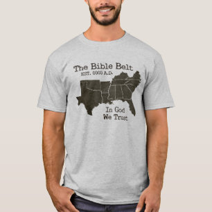 Camiseta El Cinturón de la Biblia en dios confiamos en la