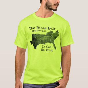 Camiseta El Cinturón de la Biblia en dios confiamos en la