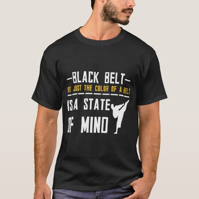Camiseta El Cinturón Negro Es Un Taekwondo Mente (Anverso)