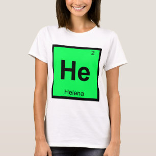 Camiseta Él - Ciudad de la Tabla Periódica de Química de He