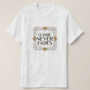 Camiseta El clásico nunca se desvanece: diseño de citas de