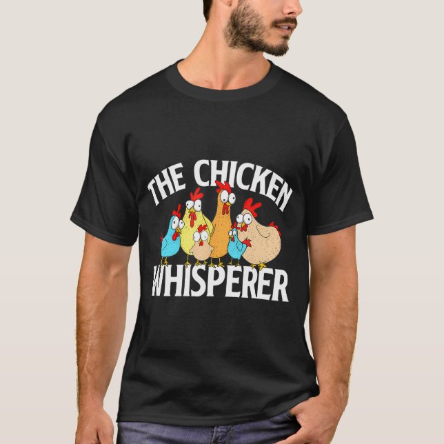 Camiseta El clasificador de la granja de pollo Whisperer (Anverso)