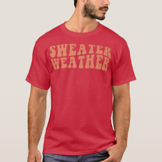 Camiseta El clima de suero retro en otoño vibra feliz que