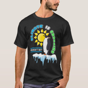 Camiseta El clima del activismo ambiental está cambiando a 