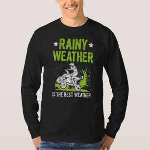 Camiseta El Clima Lluvioso Es La Mejor Cita Meteorológica P