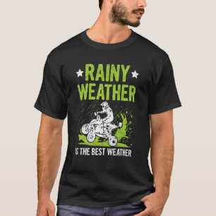 Camiseta El Clima Lluvioso Es La Mejor Cita Meteorológica P