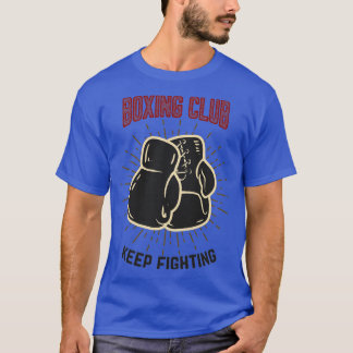 Camiseta El club de boxeo sigue luchando