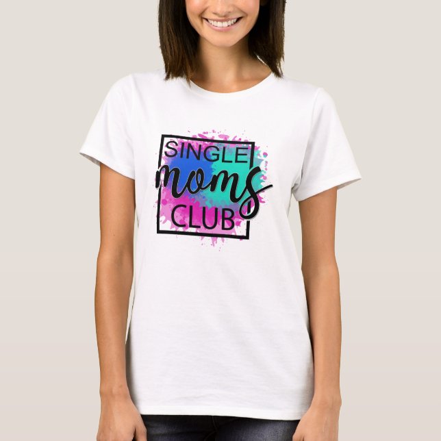 Camiseta El club de las madres solteras colorido moderno (Anverso)