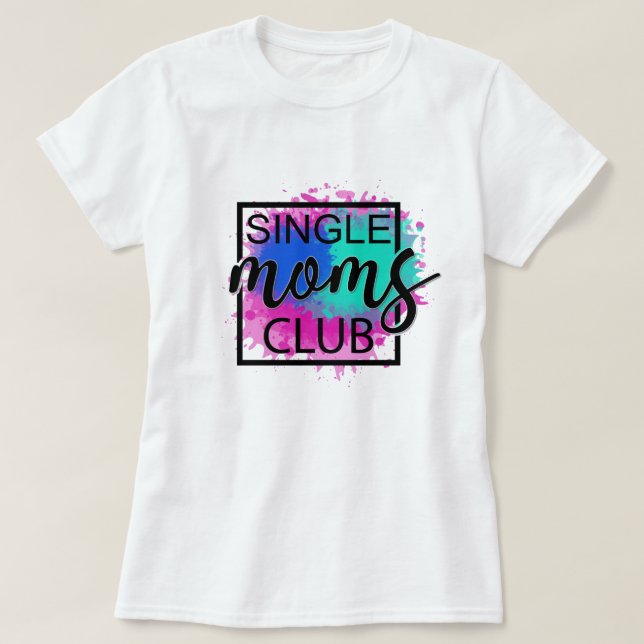Camiseta El club de las madres solteras colorido moderno  (Diseño del anverso)