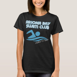 Camiseta El Club De Natación De Arizona Bay Aprende A Nadar