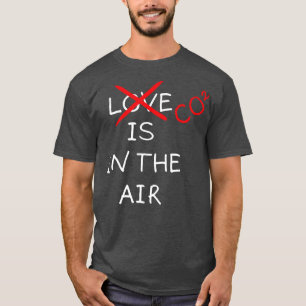 Camiseta El Co2 Está En El Activismo Del Clima Aéreo
