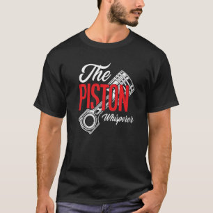 Camiseta El coche de carreras de Piston Whisperer reparte a