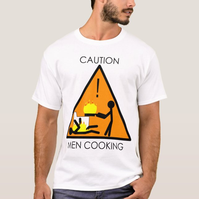 Camiseta El cocinar de los hombres de la precaución (Anverso)