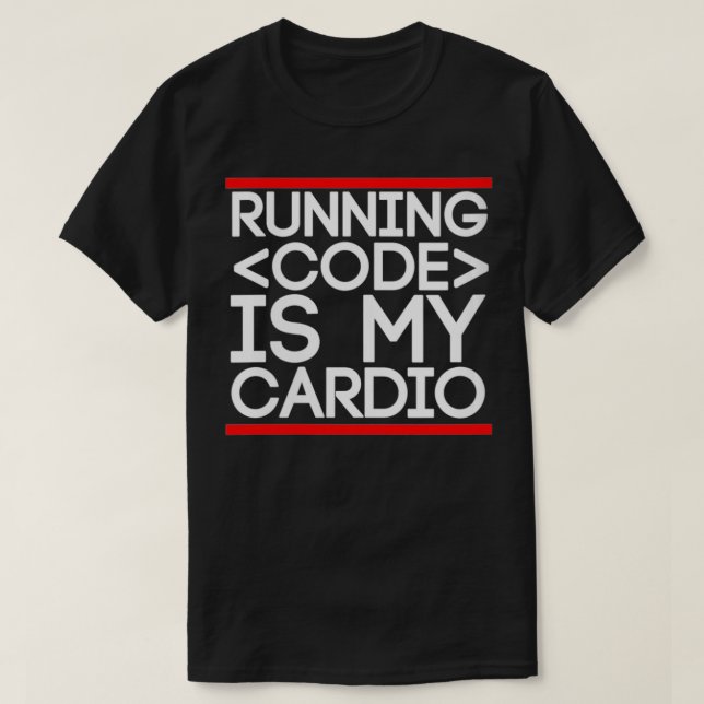 Camiseta El código de ejecución de mujeres es mi símbolo de (Diseño del anverso)