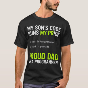 Camiseta El código de mi hijo hace funcionar mi orgullo