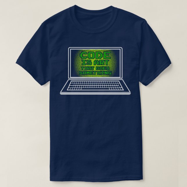 Camiseta El código gracioso es arte que hace algo de TShirt (Diseño del anverso)