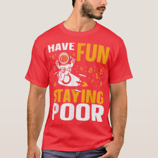 Camiseta El cohete Astronauta Bitcoin Crypto se divierte al