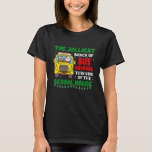 Camiseta El Colegio De Navidades De Conductores De Autobús
