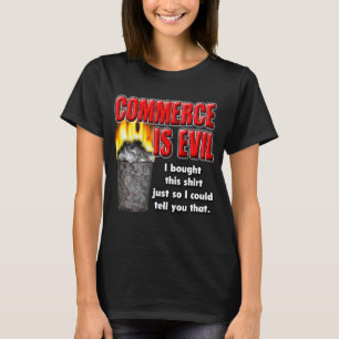 Camiseta El comercio es malo