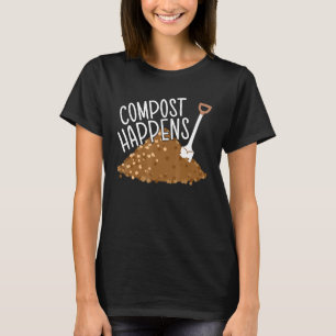 Camiseta El Compostaje Ocurre Jardinería Planta Suculenta C
