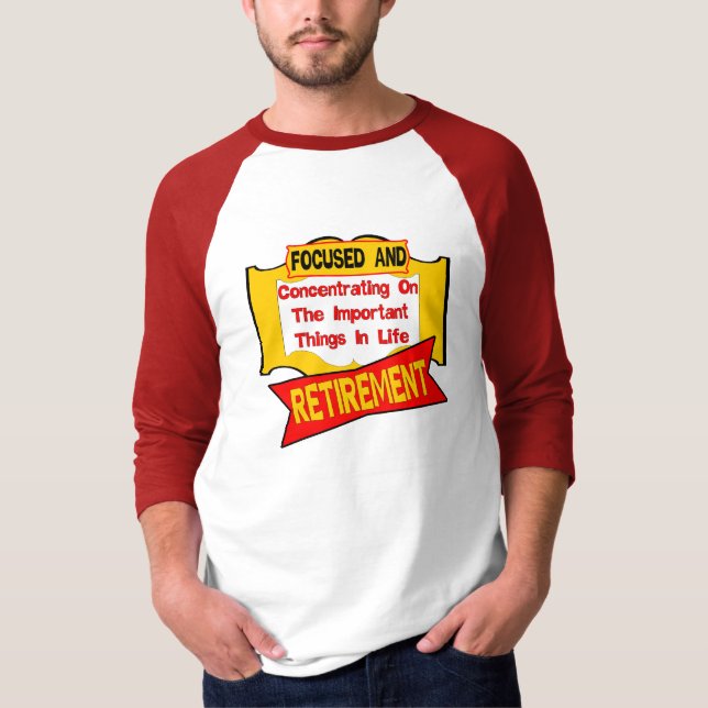 Camiseta El concentrar en el retiro (Anverso)