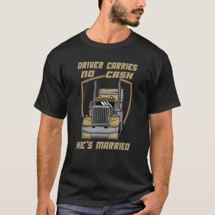 Camiseta El Conductor Casado No Lleva Efectivo Humano Sarcá