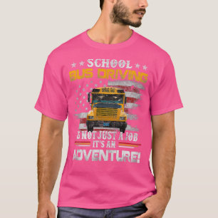 Camiseta El Conductor Del Autobús Escolar Es Un