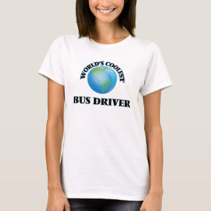 Camiseta El conductor del autobús más fresco del mundo