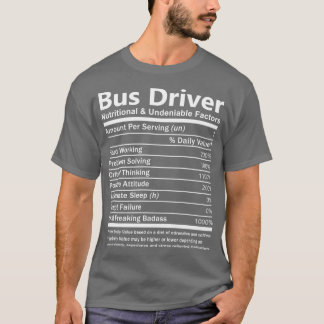 Camiseta El conductor del autobús: regalo de factores nutri