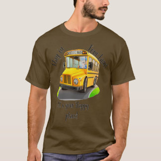 Camiseta El conductor del autobús se queda en su carril