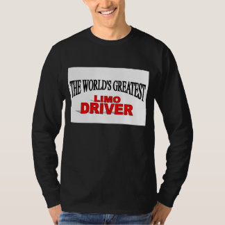 Camiseta El conductor más grande del Limo del mundo