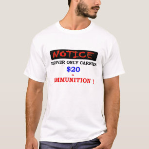 Camiseta El conductor solo lleva $20