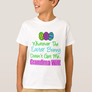 Camiseta El conejo de Pascua no lo hará la abuela