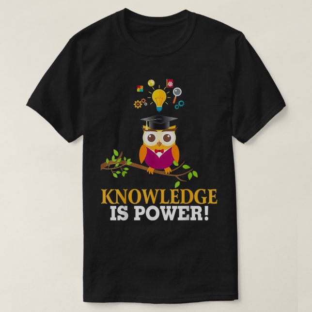 Camiseta El Conocimiento Es Lechua De Poder De Vuelta Al Pr (Diseño del anverso)