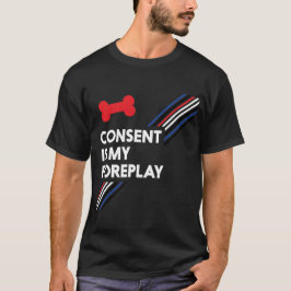 Camiseta El consentimiento es mi perrito de la oscuridad