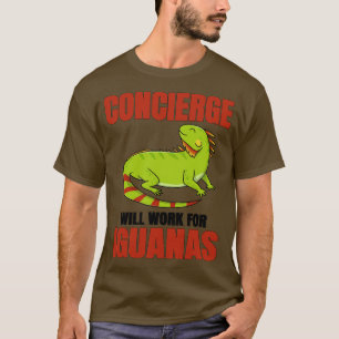 Camiseta El Conserje Trabajará Para Iguanas