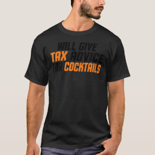 Camiseta El Consultor De Impuestos Cpa Dará Asesoramiento F