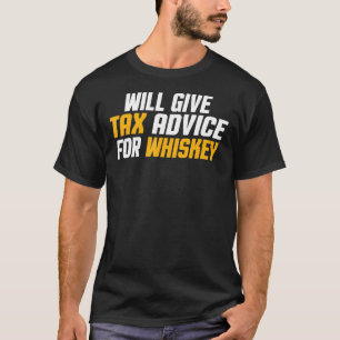 Camiseta El Consultor De Impuestos Cpa Dará Asesoramiento F