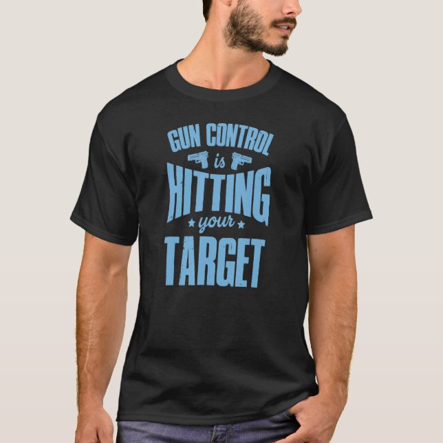 Camiseta El control de armas está dando en el blanco 2a Pro (Anverso)