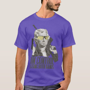 Camiseta El Control De Armas Está Usando Ambas Manos Thomas
