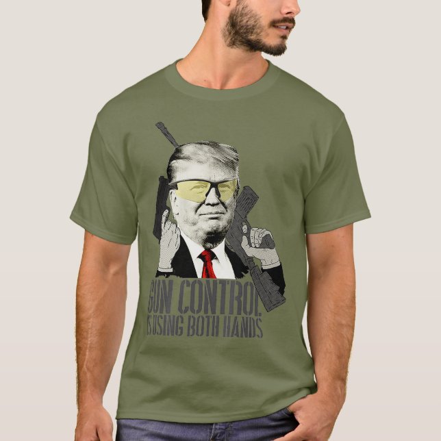 Camiseta El control de armas está usando la arma de Donald  (Anverso)