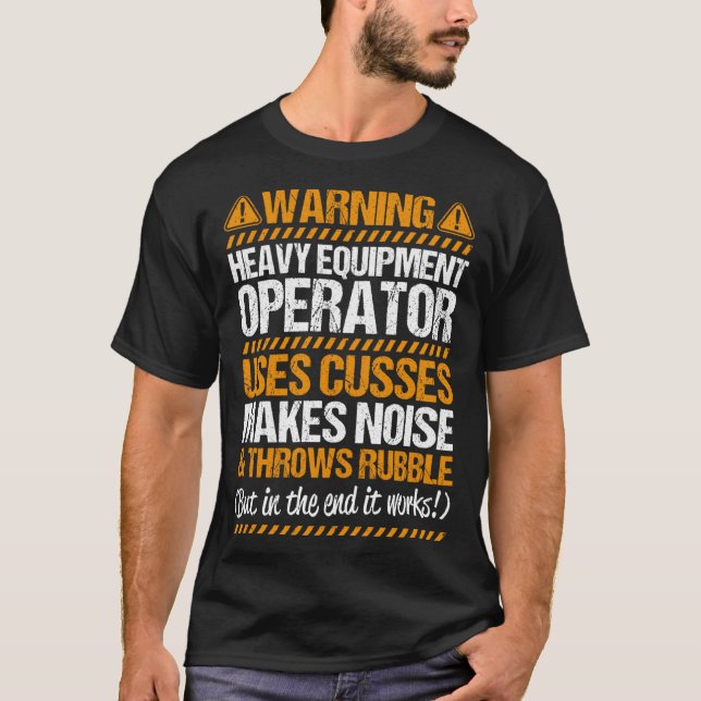 Camiseta El controlador de la excavadora arroja la apertura (Anverso)