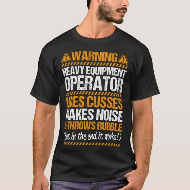 Camiseta El controlador de la excavadora arroja la apertura (Anverso)