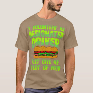 Camiseta El controlador designado me da comida